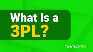 What Is a Third Party Logistics (3PL)?