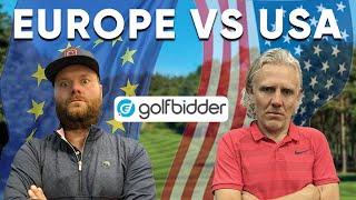 Golfbidder RYDER CUP SPECIAL !! | BIG Ange (Europe) VS Jimmy Bullard (USA) 