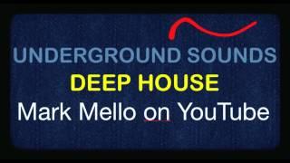 Underground Sounds 029 | Deep Tech House & Chill Out Mix | 2013