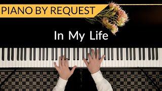 THE BEATLES - In My Life | Piano Cover by Paul Hankinson