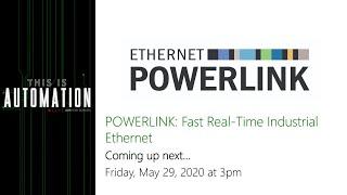 POWERLINK: Fast, Real-Time Industrial Ethernet