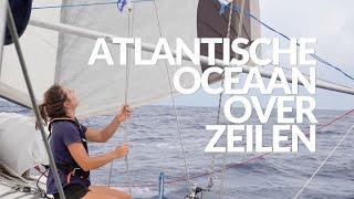 ATLANTISCHE OCEAAN OVER ZEILEN: hoe is het om bijna 3 weken op zee te zijn?