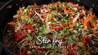 Spicy Minced Beef Stir-fry (with Vegetables, SUPER TASTY!)