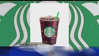 Lawsuit: Starbucks overfills cold drinks with ice