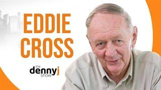 Ep.75| Eddie Cross on MDC, CCC, ED, RBZ, ZiG & More |The Denny J Show