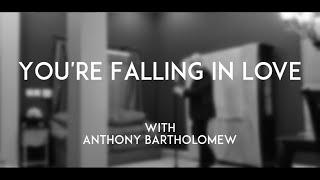 Gitdown With Midtown Challenge - Anthony Bartholomew - You're Falling in Love