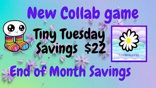 Tiny Tuesday $22 / End of the Month Savings / New Collab Announcement / #DebtFreeJourney