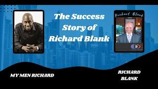 The Success Story of Richard Blank