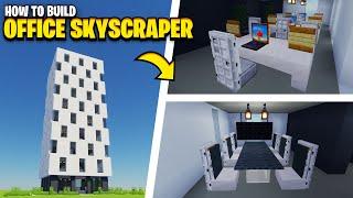How To Build An OFFICE SKYSCRAPER In Minecraft!