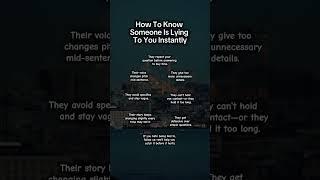 how to know someone is lying to you instantly