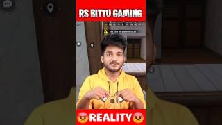 REALITY ABOUT RS BITTU GAMING  #shorts #freefire #od18reality