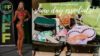 SHOW DAY ESSENTIALS | What I Pack for Competitions | Bikini Prep | NPC & NFF Competitor