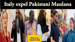 Why  PM Giorgia Meloni expel Pakistani Maulana Zulfkaar khan? Pakistani Public reaction