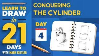 Illustration Master Course: How to Draw In 21 Days (Conquer The Silly Cylinder)