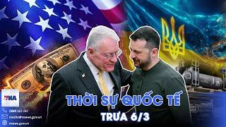 Thời sự Quốc tế trưa 6/3. Quan chức Mỹ bí mật đàm phán với Ukraine; Hamas nhận được tối hậu thư -VNA