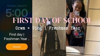 first day of school: grwm + mini vlog | freshman edition