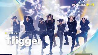 [PROJECT 7]  Trigger | 3R 오리지널 매치 Full ver