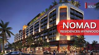 NOMAD Residences Wynwood - Altus Realty