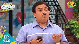 Taarak Mehta Ka Ooltah Chashmah - Episode 946 - Full Episode