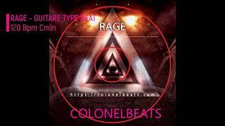 [FREE] Guitar Type Beat - "Rage" | Instru Rap 2022 By ColonelBeats