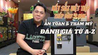 Két Sắt Việt Tiệp Thép Dày 7ly, An Toàn & Bảo Mật - Đánh Giá Từ A - Z
