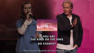If You Are The King of The Jews | Bo Chancey (Full Service)