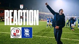 REACTION | Chris Davies | Crawley Town 0-1 Birmingham City