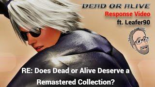 RE: Does Dead or Alive Deserve a Remastered Collection? @ColinLack