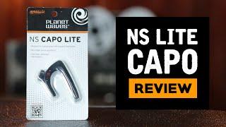 NS Lite Capo  Detailed Review