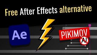 Free After Effects alternative | Pikimov