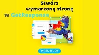 Stwórz Stronę WWW w 10 Minut z GetResponse  Darmowy Kreator  Poradnik 