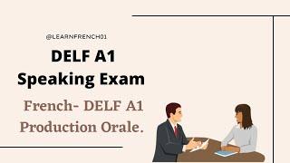 DELF A1 Production Orale