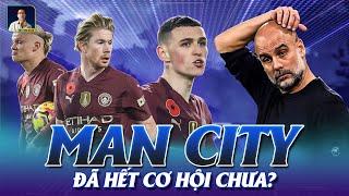 CUỘC ĐUA VÔ ĐỊCH ĐÃ THỰC SỰ KẾT THÚC VỚI MAN CITY CHƯA?