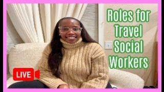 Travel Social Work California | What roles are available for travel social workers?