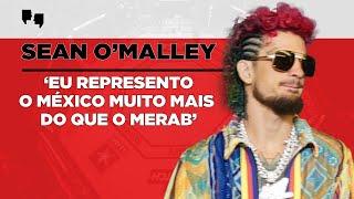 LEGENDADO! SEAN O'MALLEY explica sua relação com o MÉXICO  para o NOCHE UFC