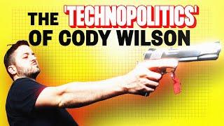 The 'Technopolitics' of Cody Wilson