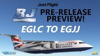 JustFlight RJ Professional PREVIEW for Microsoft Flight Simulator [4K]