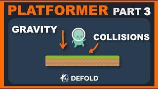 Platformer Defold Tutorial 3 - Gravity, Velocity, Collisions