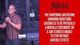 Addicted - Don’t Be Addicted to Average - Bishop Kevin Foreman