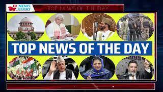 Top News of The Day | JK News Today