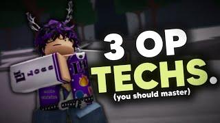 TOP 3 OP Techs..