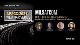 LEO vs GEO Satellite Architectures: Implications for Military Communications