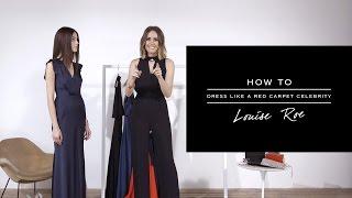 HOW TO: Dress Like A Red Carpet Celebrity - REISS