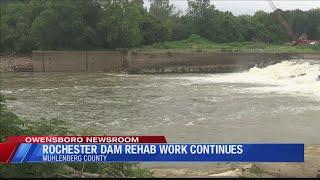 Rehabilitation and repairs continue at Rochester Dam in Muhlenberg County