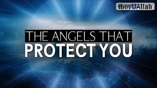 THE ANGELS THAT PROTECT YOU 24/7