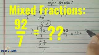 How to Change 92/7 to a MIXED FRACTION | Improper, Proper, and Mixed Fractions