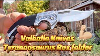 Valhalla knives Tyrannosaurus rex folder ￼