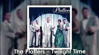 The Platters - Twilight Time