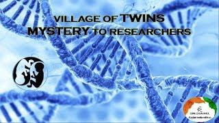 Village of twins a mystery to researchers|| Kodinhi, India||