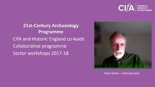 The Future of Archaeology in England: Response to the Society's manifesto by CIfA